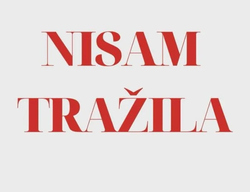 Nisam trazila1