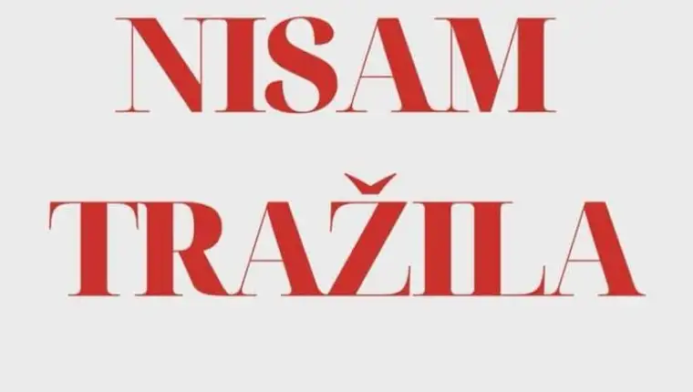 Nisam trazila1