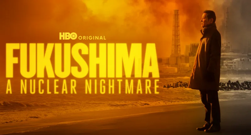 Fukushima A Nuclear Nightmare
