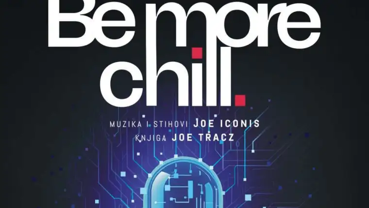 Be More Chill