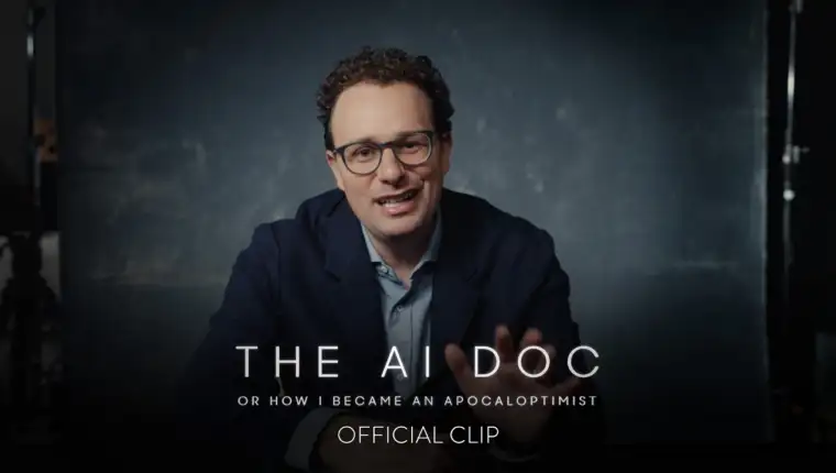 The AI Doc Or How I Became an Apocaloptimist